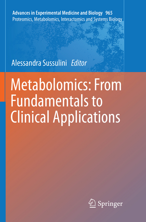 Metabolomics: From Fundamentals to Clinical Applications - 