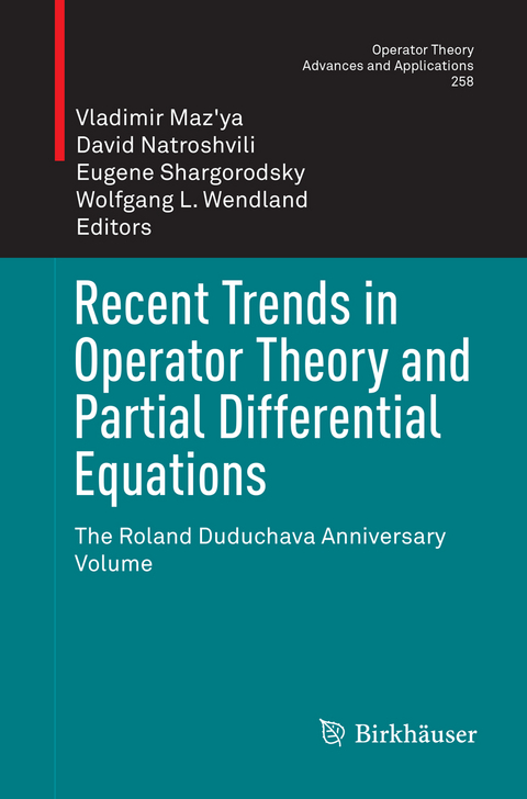 Recent Trends in Operator Theory and Partial Differential Equations - 