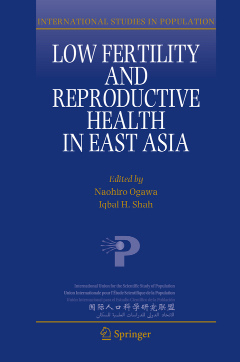 Low Fertility and Reproductive Health in East Asia - 