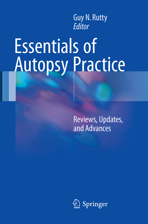 Essentials of Autopsy Practice - 