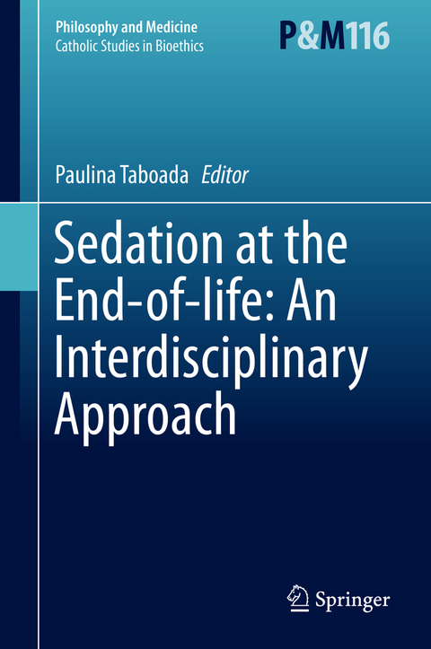 Sedation at the End-of-life: An Interdisciplinary Approach - 