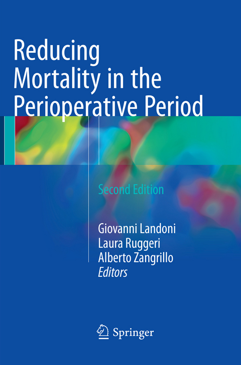 Reducing Mortality in the Perioperative Period - 