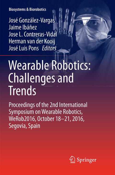 Wearable Robotics: Challenges and Trends - 