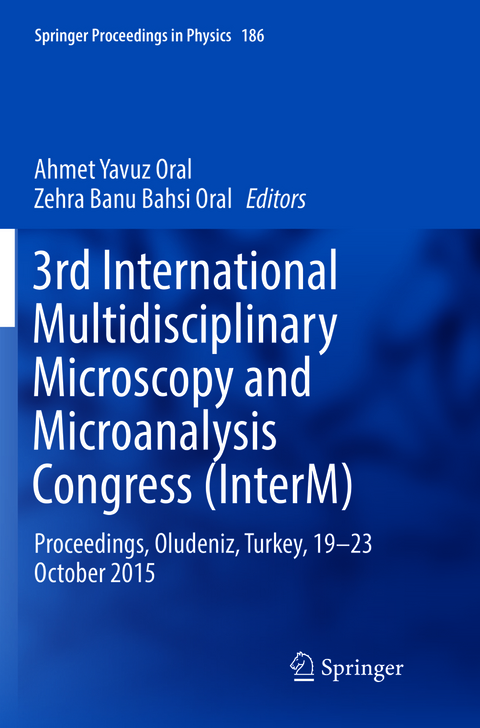 3rd International Multidisciplinary Microscopy and Microanalysis Congress (InterM) - 