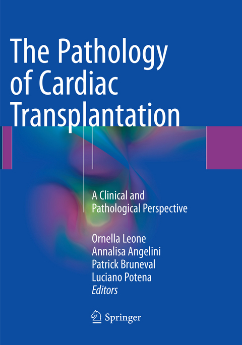 The Pathology of Cardiac Transplantation - 