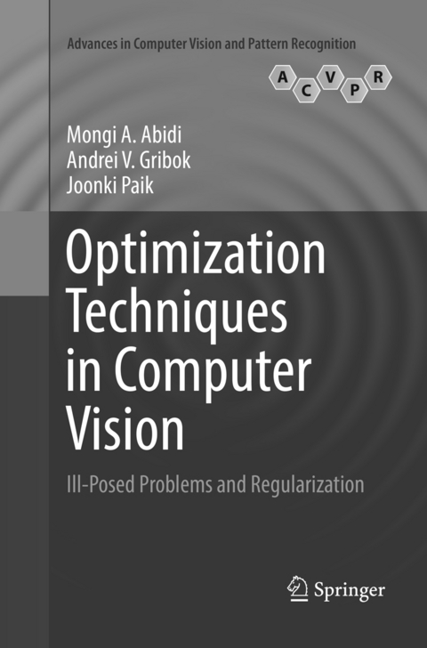 Optimization Techniques in Computer Vision - Mongi A. Abidi, Andrei V. Gribok, Joonki Paik