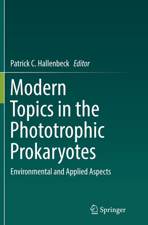 Modern Topics in the Phototrophic Prokaryotes - 