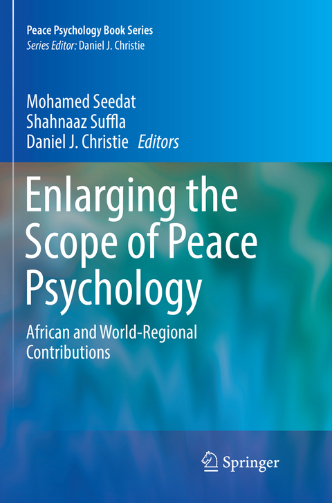 Enlarging the Scope of Peace Psychology - 