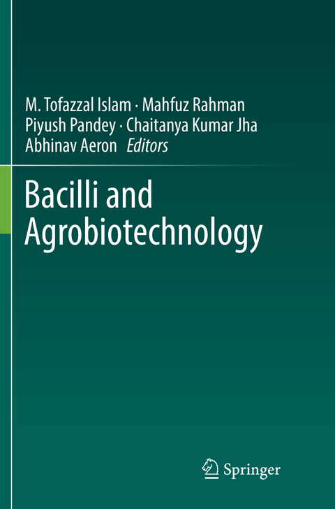 Bacilli and Agrobiotechnology - 