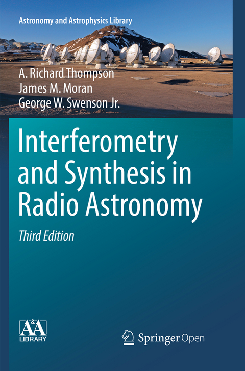 Interferometry and Synthesis in Radio Astronomy - A. Richard Thompson, James M. Moran, George W. Swenson Jr.