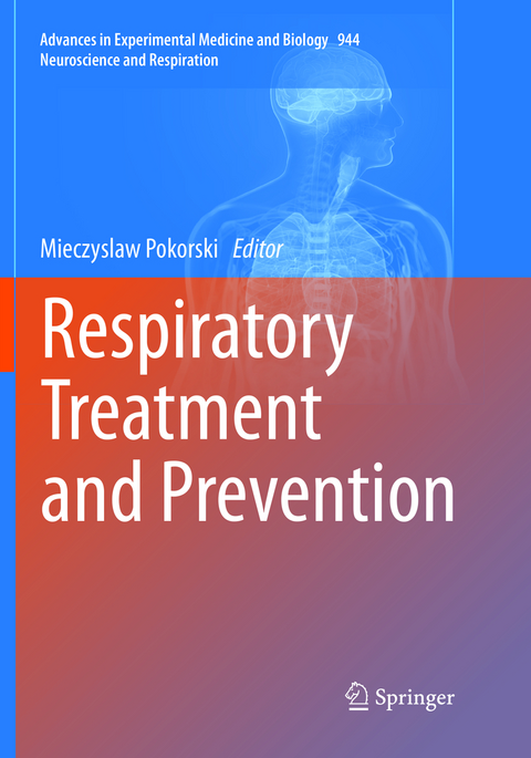 Respiratory Treatment and Prevention - 