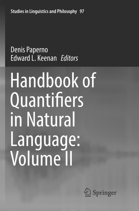 Handbook of Quantifiers in Natural Language: Volume II - 