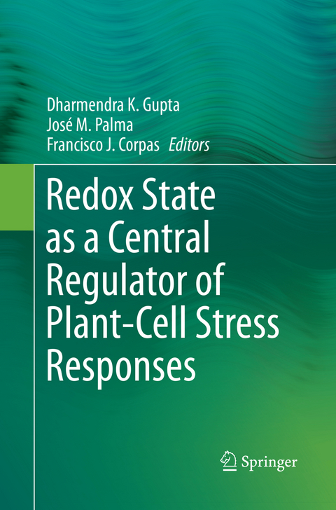 Redox State as a Central Regulator of Plant-Cell Stress Responses - 