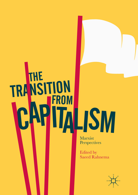 The Transition from Capitalism - 