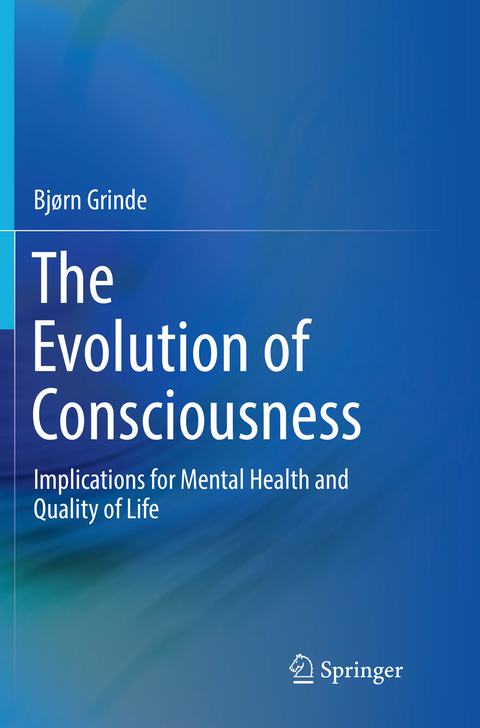 The Evolution of Consciousness - Bjørn Grinde