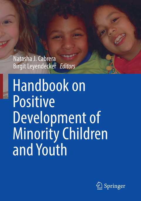 Handbook on Positive Development of Minority Children and Youth - 