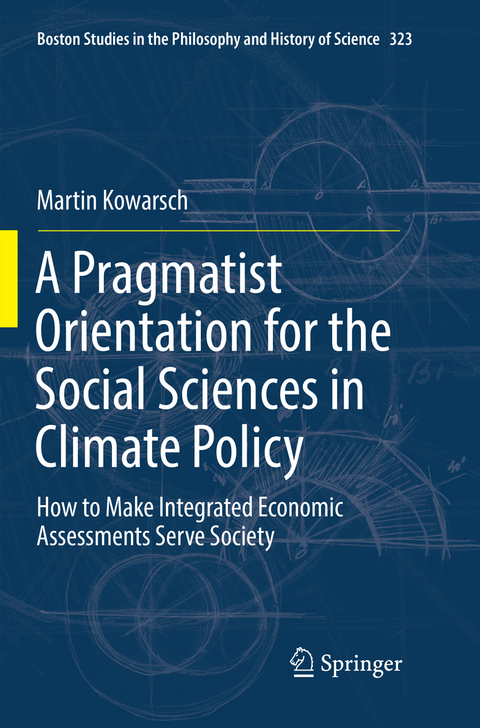 A Pragmatist Orientation for the Social Sciences in Climate Policy - Martin Kowarsch