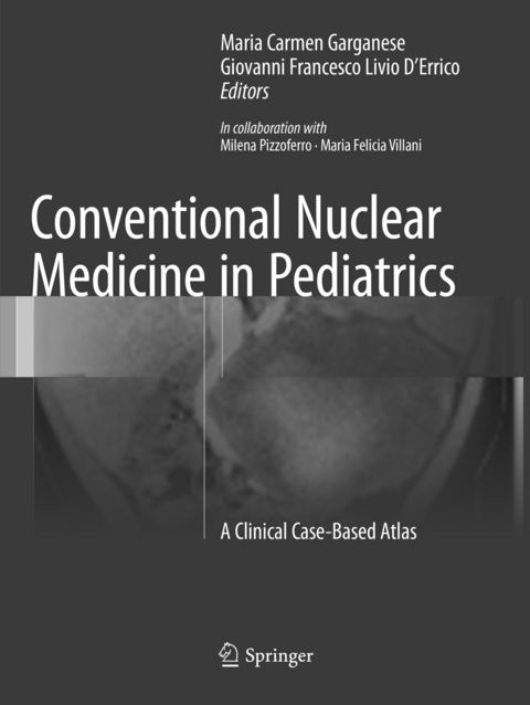 Conventional Nuclear Medicine in Pediatrics - 