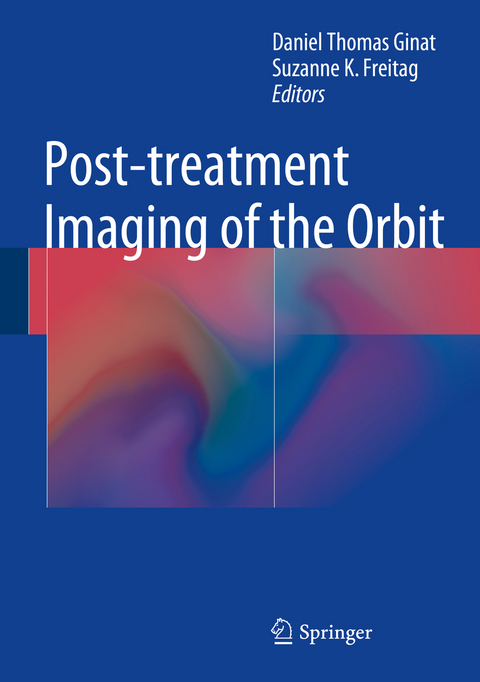 Post-treatment Imaging of the Orbit - 