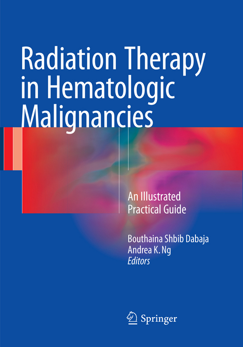 Radiation Therapy in Hematologic Malignancies - 