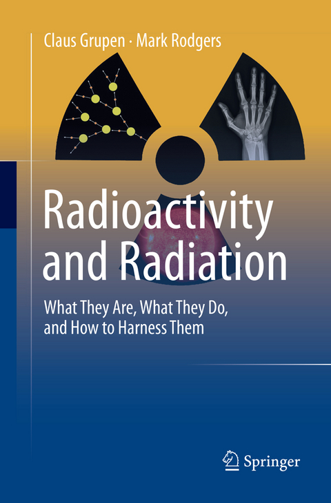 Radioactivity and Radiation - Claus Grupen, Mark Rodgers