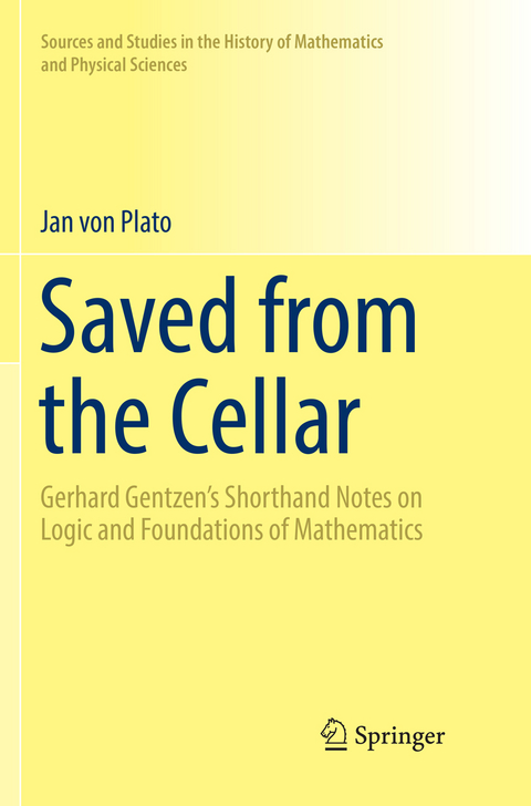 Saved from the Cellar - Jan Von Plato