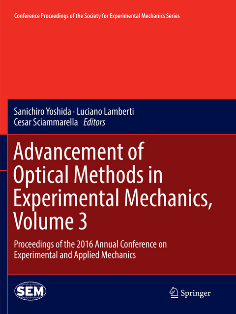 Advancement of Optical Methods in Experimental Mechanics, Volume 3 - 