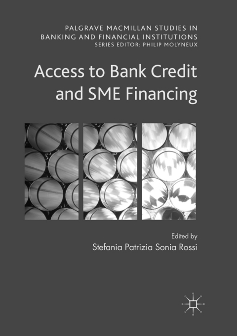 Access to Bank Credit and SME Financing - 