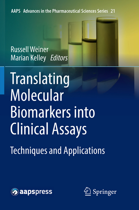 Translating Molecular Biomarkers into Clinical Assays - 