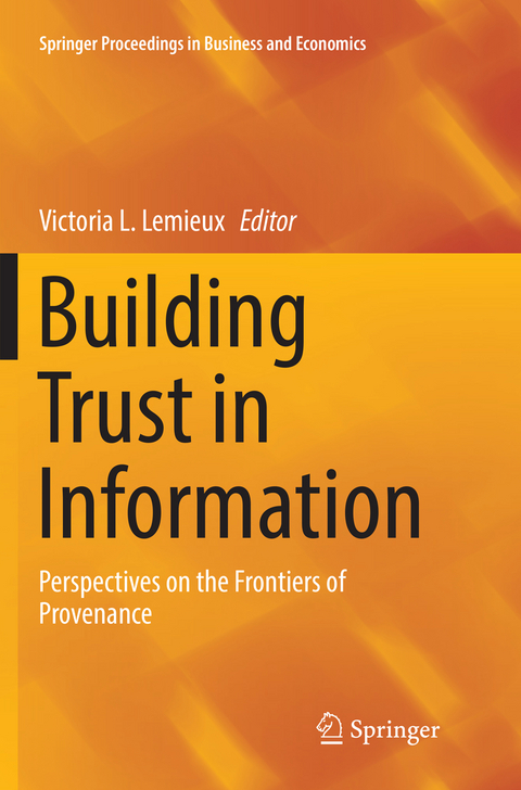 Building Trust in Information - 