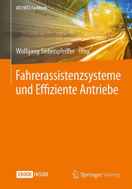 Fahrerassistenzsysteme und Effiziente Antriebe - 