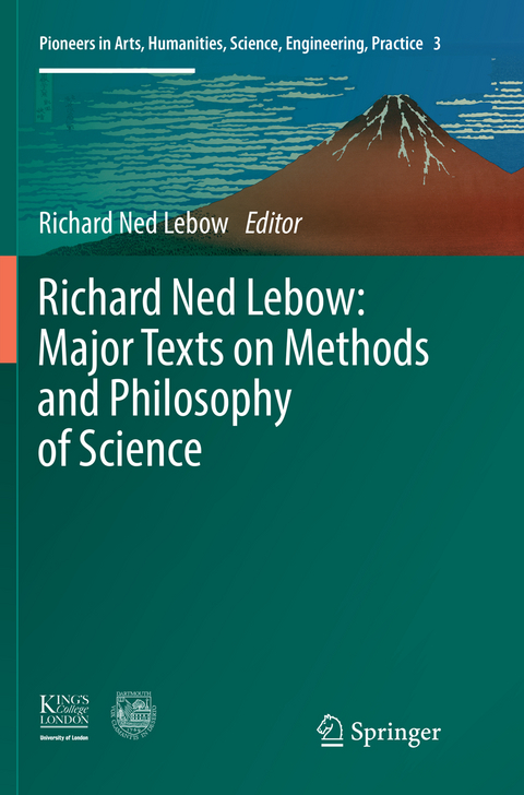 Richard Ned Lebow: Major Texts on Methods and Philosophy of Science - 