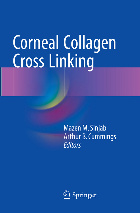 Corneal Collagen Cross Linking - 