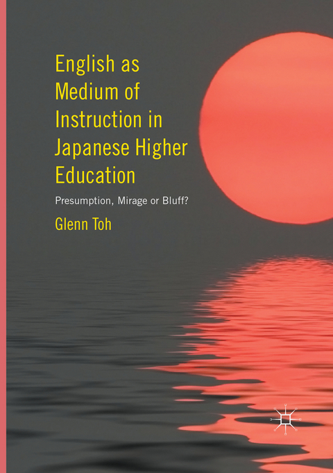 English as Medium of Instruction in Japanese Higher Education - Glenn Toh