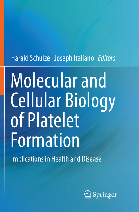 Molecular and Cellular Biology of Platelet Formation - 