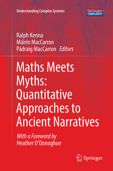 Maths Meets Myths: Quantitative Approaches to Ancient Narratives - 