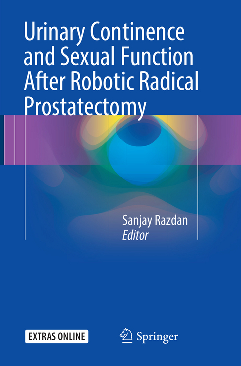 Urinary Continence and Sexual Function After Robotic Radical Prostatectomy - 