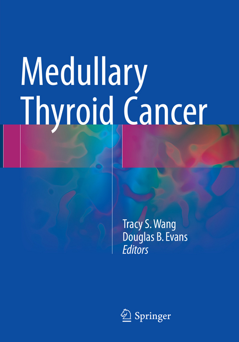 Medullary Thyroid Cancer - 