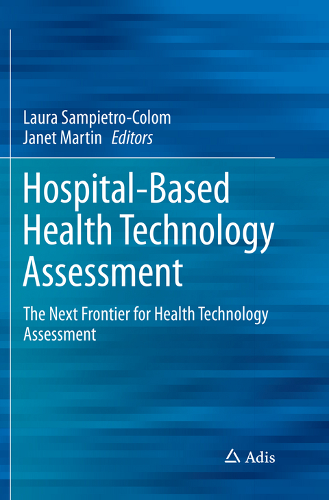 Hospital-Based Health Technology Assessment - 