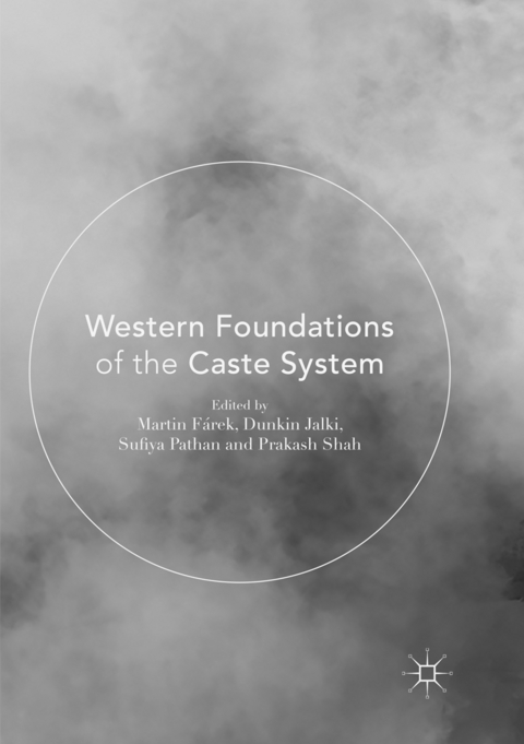 Western Foundations of the Caste System - 