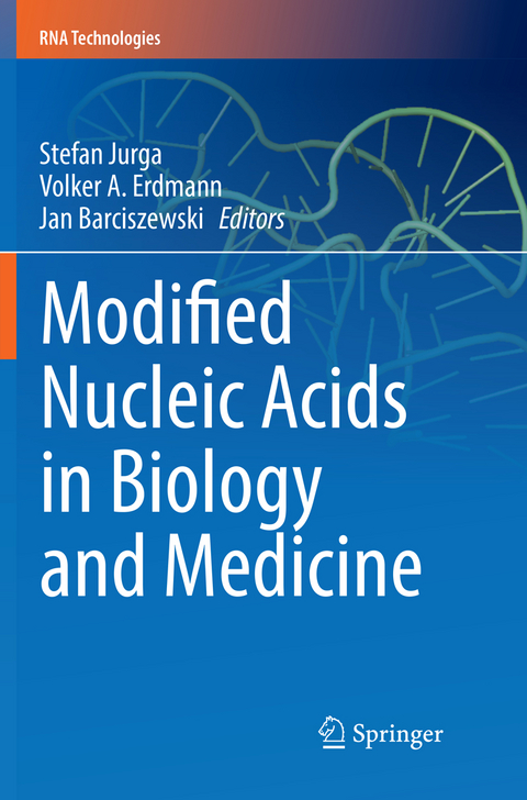 Modified Nucleic Acids in Biology and Medicine - 