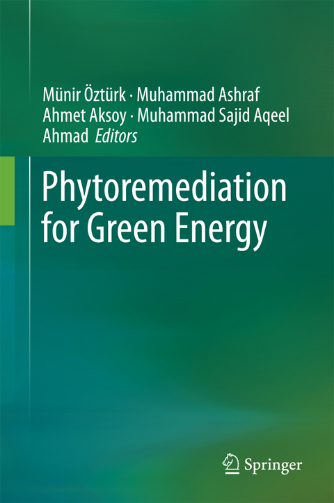 Phytoremediation for Green Energy - 