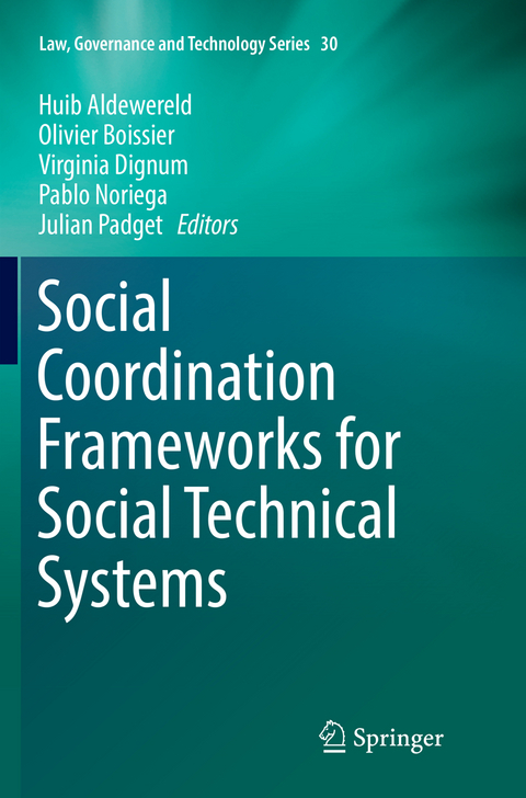 Social Coordination Frameworks for Social Technical Systems - 