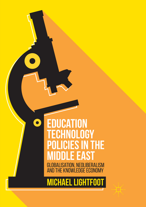 Education Technology Policies in the Middle East - Michael Lightfoot