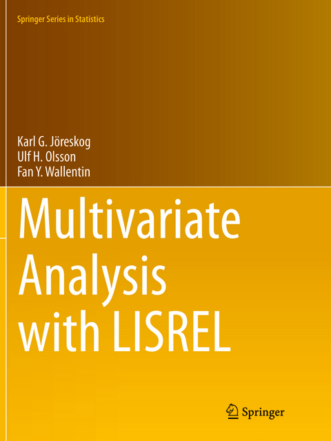 Multivariate Analysis with LISREL - Karl G. Jöreskog, Ulf H. Olsson, Fan Y. Wallentin