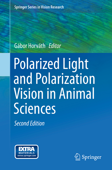 Polarized Light and Polarization Vision in Animal Sciences - 