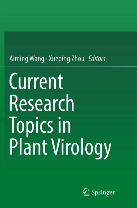 Current Research Topics in Plant Virology - 