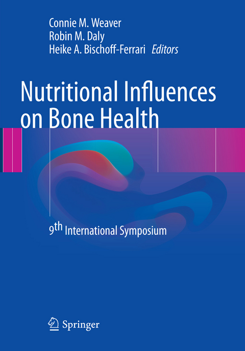 Nutritional Influences on Bone Health - 