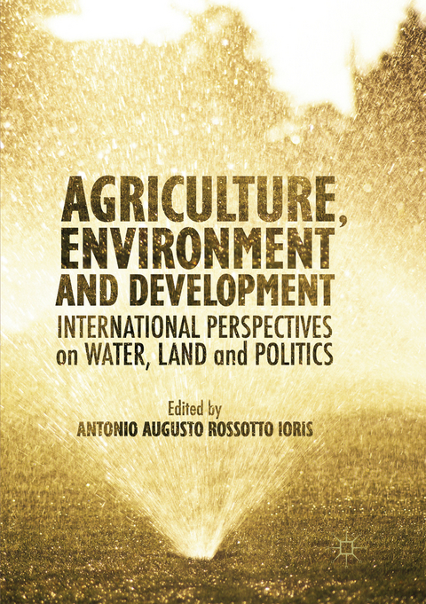 Agriculture, Environment and Development - 