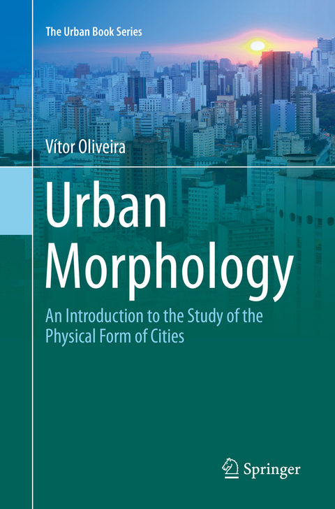 Urban Morphology - Vítor Oliveira